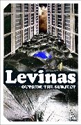 Emmanuel Levinas, Levinas Emmanuel - Outside the Subject