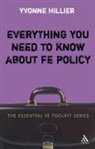Yvonne Hillier - Everything you need to know about FE Policy