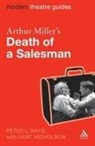 Peter L. Hays, Peter L. Nicholson Hays, Kent Nicholson - Arthur Miller's 'Death of a Salesman'