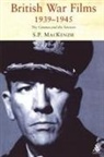 Paul Mackenzie, S. P. MacKenzie, S.P. Mackenzie - British War Films, 1939-1945