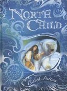Edith Pattou - North Child