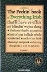 Donal Dea, Colin Murphy, O&amp;apos, Donal O'Dea - The Feckin'Book of Everything Irish
