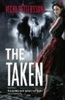 Vicki Pettersson, Pettersson Vicki - The Taken
