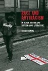 Dave Gunning - Race and Antiracism in Black British and British Asian Literature