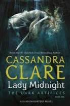 Cassandra Claire, Cassandra Clare - Lady Midnight