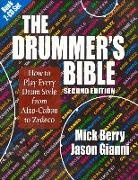 Mick Berry, Mick/ Gianni Berry, Jason Gianni - The Drummer's Bible