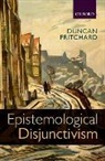 Duncan Pritchard, Duncan (University of Edinburgh) Pritchard, Pritchard Duncan - Epistemological Disjunctivism