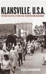 David Cunningham, David (Associate Professor of Sociology Cunningham - Klansville, U.s.a