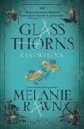 Melanie Rawn, Ms Melanie Rawn - Glass Thorns