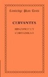 Cervantes, Miguel de Cervantes, Miguel de Cervantes Saavedra - Rinconete Y Cortadillo
