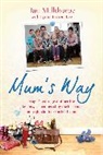 Ian Millthorpe, Millthorpe Ian - Mum's Way