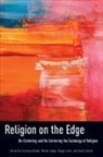 Courtney Bender, Courtney (EDT)/ Cadge Bender, Courtney Bender, Wendy Cadge, Peggy Levitt, David Smilde - Religion on the Edge