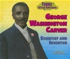 Fredrick McKissack, Fredrick McKissack McKissack, Pat McKissack, Pat/ McKissack McKissack, Patricia C. McKissack - George Washington Carver