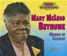 Fredrick McKissack, Pat McKissack, Pat/ McKissack McKissack, Patricia C. McKissack, Patricia McKissack McKissack - Mary Mcleod Bethune