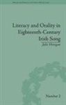 Julie Henigan, Henigan Julie - Literacy and Orality in Eighteenth-century Irish Song