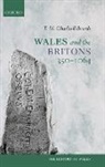 T. M. Charles-Edwards, T. M. (Formerly Jesus Professor of Celtic Charles-Edwards, Charles-Edwards T. M. - Wales and the Britons, 350-1064