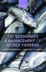 Trond Bjorndal, Trond (Professor and Director Bjorndal, Trond/ Munro Bjorndal, Trond Bjørndal, Trond Bjrndal, Gordon Munro... - The Economics and Management of World Fisheries