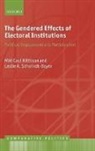 Miki Caul Kittilson, Miki Caul (Associate Professor Kittilson, Miki Caul/ Schwindt-Bayer Kittilson, Leslie A Schwindt-Bayer, Leslie A. Schwindt-Bayer, Leslie A. (Associate Professor Schwindt-Bayer - The Gendered Effects of Electoral Institutions