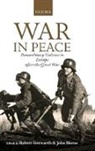 Robert Gerwarth, Robert (EDT) Gerwarth, John Horne, Robert Gerwarth, John Horne - War in Peace