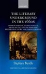 Stephen Bardle - The Literary Underground in the 1660s