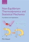 Phil Attard, Phil (School of Chemistry Attard, Attard Phil - Non-equilibrium Thermodynamics and Statistical Mechanics