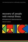Abraham Rudnick, Abraham Rudnick, Abraham (Associate Professor Rudnick, Rudnick Abraham - Recovery of People With Mental Illness