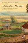 Katherine Pickering Antonova, Katherine Pickering (Assistant Professor of History Antonova - An Ordinary Marriage