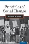 Leonard A Jason, Leonard A. Jason, Jason Leonard A. - Principles of Social Change