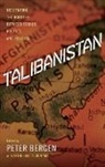 Peter Bergen, Peter (EDT)/ Tiedemann Bergen, Katherine Tiedemann, Tiedemann Katherine, Peter Bergen, Bergen Peter... - Talibanistan