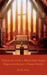 Price, Jay M Price, Jay M. Price - Temples for a Modern God