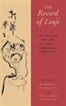 Jeffrey L. Broughton, Jeffrey L. (TRN)/ Watanabe Broughton, Elise Yoko Watanabe, Watanabe Elise Yoko - The Record of Linji
