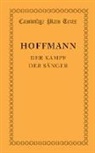 E.T.A. Hoffmann, Hoffmann E. T. A. - Der Kampf Der Sanger