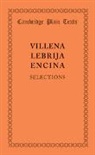 Antonio de Lebrija, Enrique de Villena, Juan del Encina, Enrique De Lebrija Villena - Selections