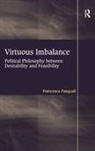 Francesca Pasquali, Pasquali Francesca - Virtuous Imbalance