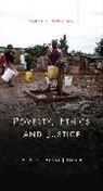 Hennie L¿tter, Hennie Loetter, H. P. P. Lotter, Hennie Lotter, Hennie Lötter - Poverty, Ethics and Justice
