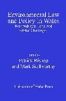Patrick Bishop, Patrick Stallworthy Bishop, Bishop Stallworthy Patrick, Patrick Bishop, Bishop Patrick, Bishop Patrick... - Environmental Law and Policy in Wales