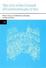Richard Price, Richard (EDT) Price, Richard Price - The Acts of the Council of Constantinople of 553