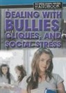 Jennifer Landau - Dealing With Bullies, Cliques, and Social Stress