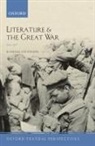 Randall Stevenson - Literature and the Great War 1914-1918