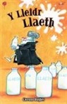 Gwenno Hughes, Helen Flook - Cyfres Lolipop: Lleidr Llaeth, Y