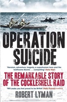 Robert Lyman - Operation Suicide