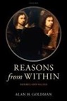 Alan H. Goldman - Reasons from Within