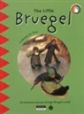 Catherine Du Duve, Catherine Duve - The little Bruegel : Pieter Bruegel and his sons
