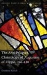 Dominic Keech - The Anti-Pelagian Christology of Augustine of Hippo, 396-430