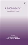 Lynn Hagger, Lynn Woods Hagger, Simon Woods, Woods Simon, Lynn Hagger, Hagger Lynn - Good Death?