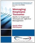 David Allen, David G. Allen, Phillip Bryant - Managing Employee Turnover