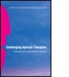 Judith Felson (University At Buffalo Duchan, Judith Felson Byng Duchan, Judith Byng Felson Duchan, Sally Byng, Byng Sally, Judith Felson Duchan... - Challenging Aphasia Therapies