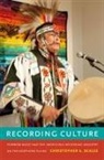 Christopher A Scales, Christopher A. Scales - Recording Culture