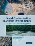 Samuel N. Luoma, Samuel N. (Research Professor Luoma, Samuel N. Rainbow Luoma, Luoma Samuel N., Philip S. Rainbow, Rainbow Philip S. - Metal Contamination in Aquatic Environments