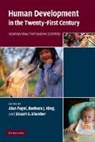 Alan King Fogel, Alan Fogel, Alan (University of Utah) Fogel, Fogel Alan, Barbara J. King, Barbara J. (College of William and Mary King... - Human Development in the Twenty-First Century
